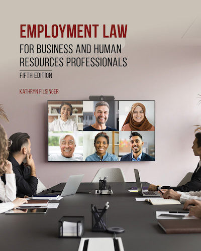 Employment Law for Business and Human Resources Professionals, 5th Edition